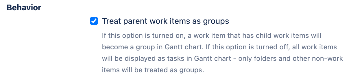 Treat parent work items as groups checkbox.png